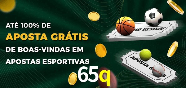 65q Ate 100% de Aposta Gratis